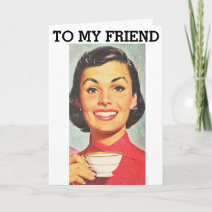 RETRO FRAU FRIENDSHIP COFFEE CARDS KARTE