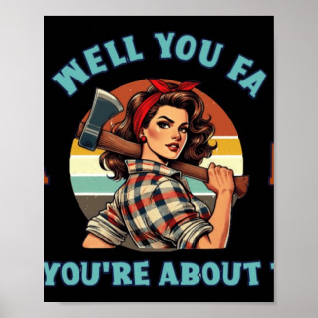 Retro Frau Lumberjack 2 Fafo 2025 Poster (Vorne)