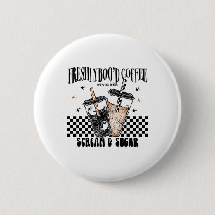 Retro Freshly Boo'd Coffee Lovers Boujee Ghost Hal Button