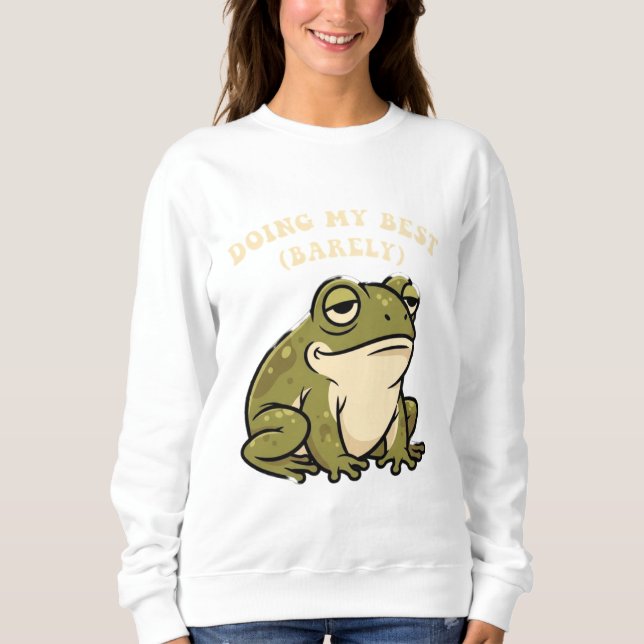 Retro Frog Doing My Best Women’s Sweatshirt (Vorderseite)