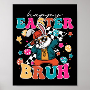 Retro Frohe Ostern Bruh Süßer Hase Dabbing Kleinki Poster