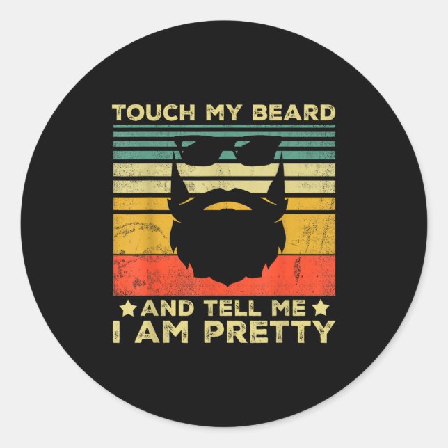 Retro Funny Beard Quote Gift For Bearded Men And L Runder Aufkleber (Vorderseite)