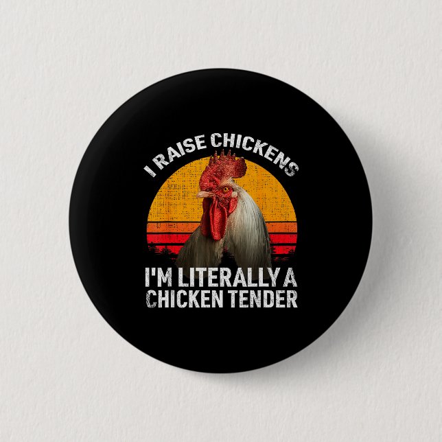 Retro Funny Chicken Lover Gift – I Raise Chickens  Button (Vorderseite)