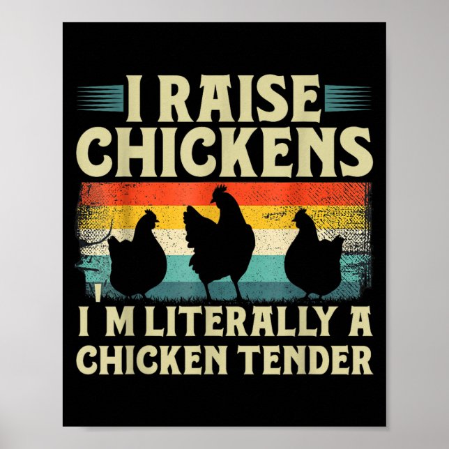 Retro Funny Chicken Lover Gift – I Raise Chickens  Poster (Vorne)