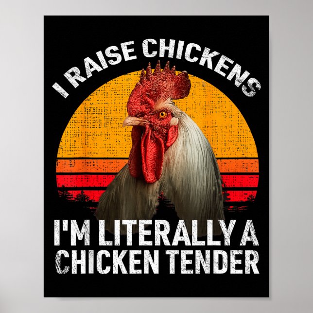 Retro Funny Chicken Lover Gift – I Raise Chickens  Poster (Vorne)