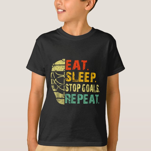 Retro Funny Eat Sleep Stop Goals Repeat Ice Hockey T-Shirt (Vorderseite)