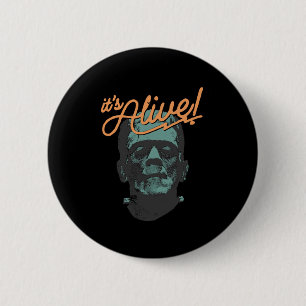 Retro Funny It's Alive Frankenstein Monster Spooky Button