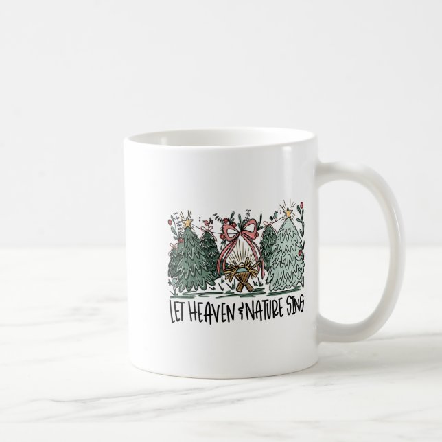 Retro Funny Let Heaven And Nature Sing Nes Tree Ch Kaffeetasse (Rechts)