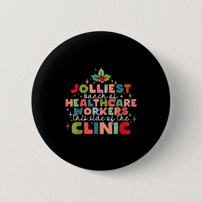Retro Funny Nurse Jolliest Bunch Of Healthcare Wor Button (Vorderseite)