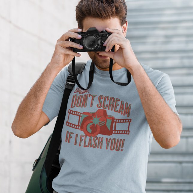 Retro Funny Phrase Fotokamera Flash T-Shirt (Von Creator hochgeladen)