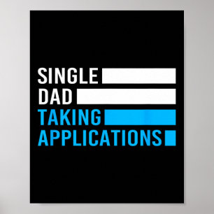 Retro Funny Single Vater bei der Bewerbung Poster