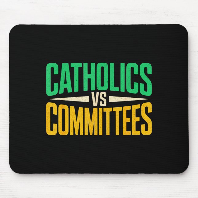 Retro Funny Trendy Sarcastic Saying Catholics Vs C Mousepad (Vorne)