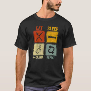 Retro für K Drama aß Sleep K Drama Wiederholung T-Shirt