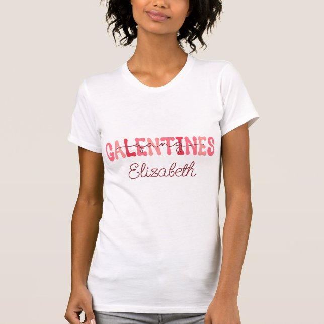 Retro "Galentine's Gang" Individuelle Name T - Shi T-Shirt (Vorderseite)