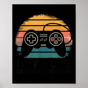 Retro Gaming, das ich nie verliere - Entweder ich Poster