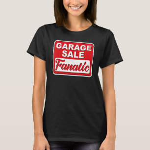 Retro Garage Verkauf Fanatic Thrifting T-Shirt