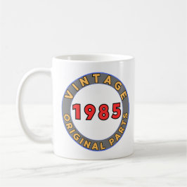 Retro-Geburtstags-Vintage-1985-Originalteile-Tasse Kaffeetasse