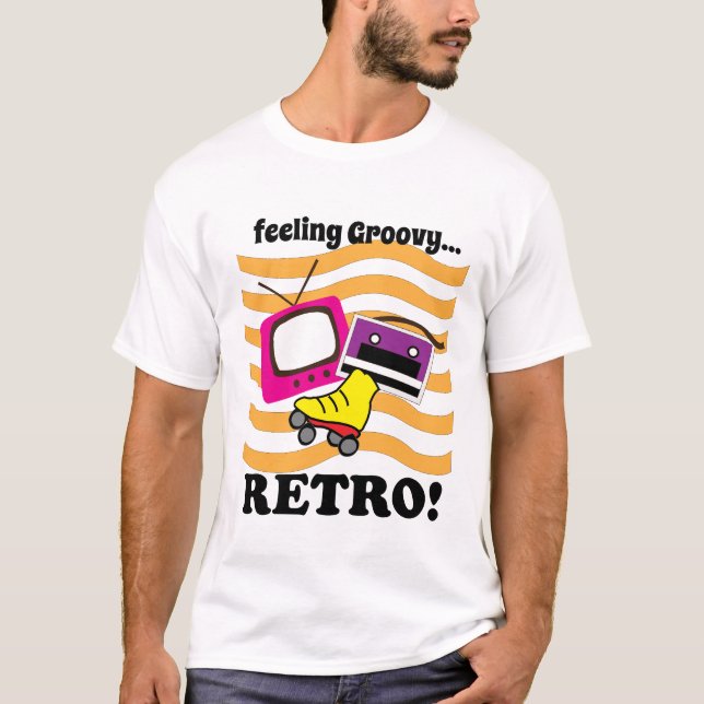 Retro Gefühl Groovy Retro T-Shirt (Vorderseite)