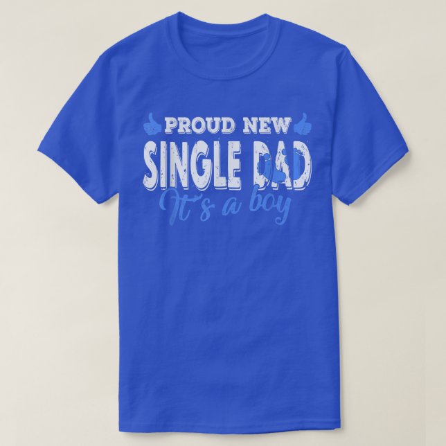 Retro Gender Reveal Proud neuer Single Vater Es is T-Shirt (Design vorne)