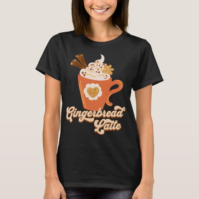 Retro Gingerbrot Latte Coffee T-Shirt (Vorderseite)