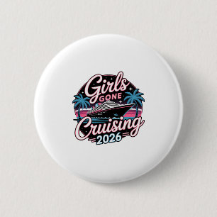Retro Girls Gone Cruising 2026 Kreuzfahrt Urlaub T Button
