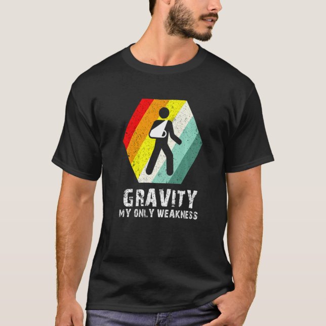 Retro Gravity mein Schwächearm Sling nach der Oper T-Shirt (Vorderseite)