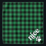 Retro Green Flannel Nice Christmas Dog Halstuch<br><div class="desc">Diese Bandana hat einen rustikalen grünen Flanell und einen lustigen Retro-Schriftart mit der "netten" Hälfte von frech und schön. Es macht den perfekten Weihnachtsbandana für Ihren Hund oder Ihre Katze.</div>