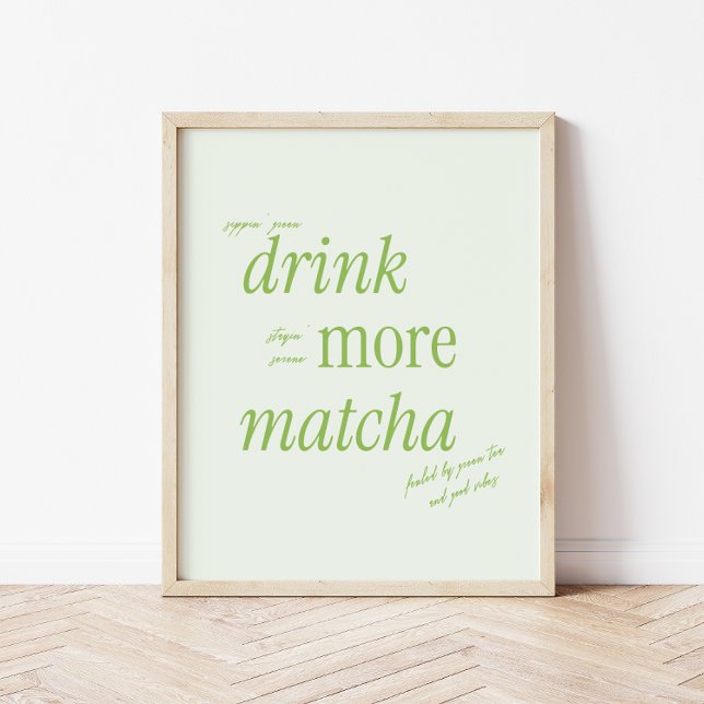 Retro Green Typografy 'Drink More Matcha' Poster (Von Creator hochgeladen)