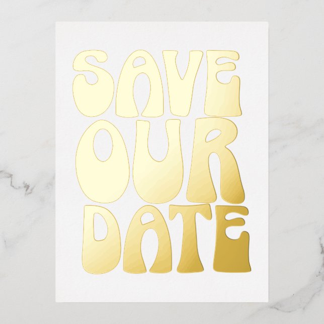 Retro Groovy 70er Goldfolie Save the Date Postkart Folie Einladungspostkarte (Vorderseite)