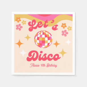 Retro Groovy 70er Lass uns Disco-Feier zum Geburts Serviette