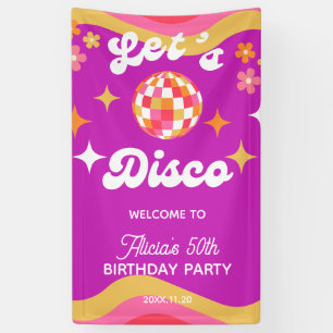 Retro Groovy 70er Lass uns Disco Geburtstag Willko Banner
