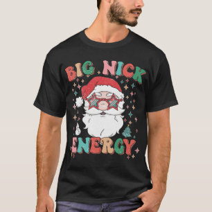Retro Groovy Big Nick Energy Funny Christmas Weihn T-Shirt
