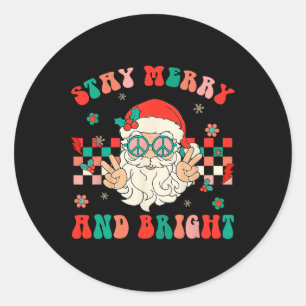 Retro Groovy Bleibe Merry und Bright Santa Claus C Runder Aufkleber