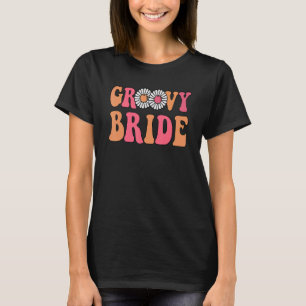 Retro Groovy Bride Bachelorette Party Boho Shower T-Shirt