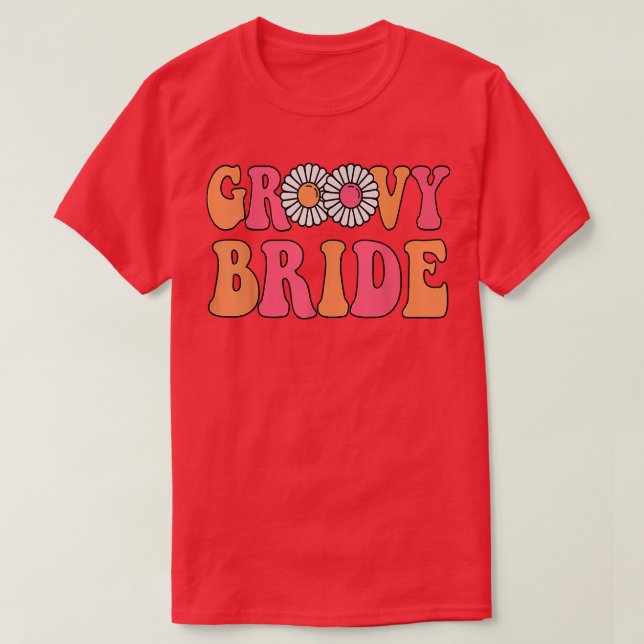 Retro Groovy Bride Bachelorette Party Boho Shower T-Shirt (Design vorne)