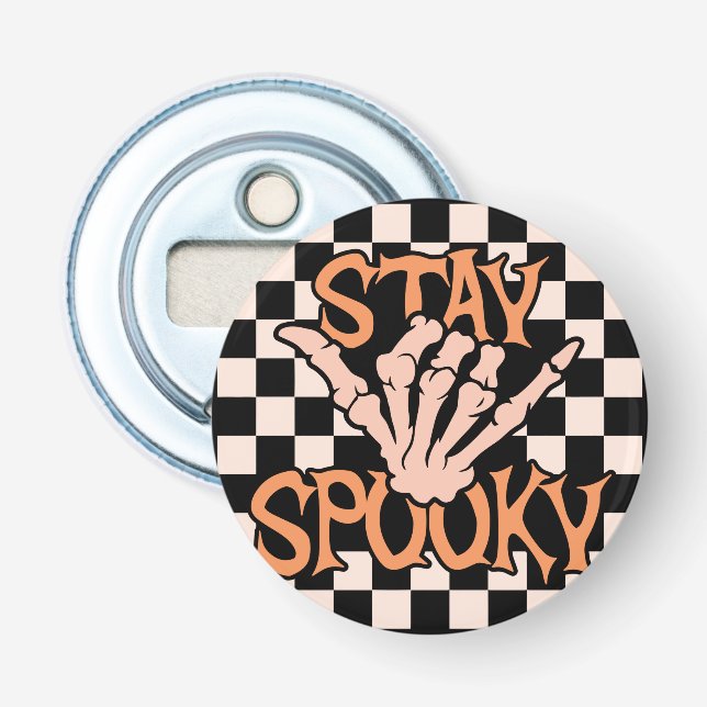 Retro Groovy Checkered Bleibe Spooky Halloween Flaschenöffner (Vorderseite)