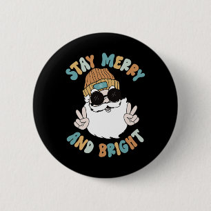 Retro Groovy Christmas Merry Bleibe Bright Santa C Button