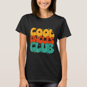 Retro Groovy Coole Onkel Club Lustiger Neuer Onkel T-Shirt