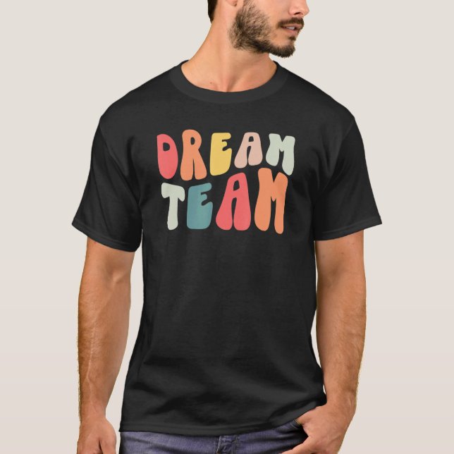 Retro Groovy Dream Teacher Team Teacher Life Princ T-Shirt (Vorderseite)