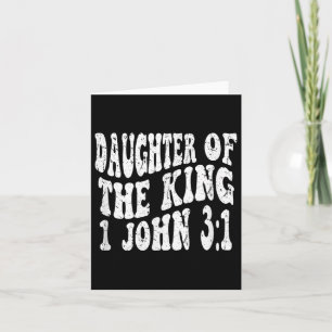 Retro Groovy Faith 1 John 3 1 Tochter des Königs Karte