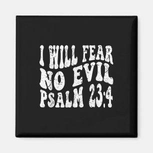 Retro Groovy Glaube Psalm 23 4 Ich werde keine Ang Magnet