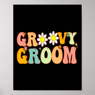 Retro Groovy Groom Dusche Party Brautmädchen Hochz Poster