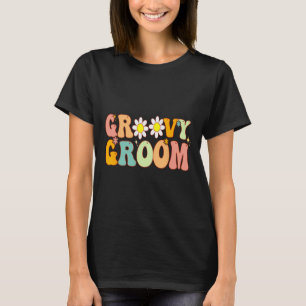 Retro Groovy Groom Dusche Party Brautmädchen Hochz T-Shirt