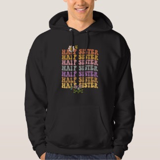Retro Groovy Halbschwester wavy Worte mit Blume a Hoodie