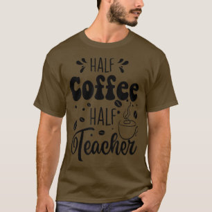 Retro Groovy Halbtagskaffee Halbtagslehrer Frischk T-Shirt