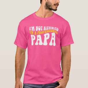 Retro Groovy Ich bin nicht müde, ich bin ein Beruf T-Shirt