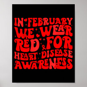 Retro Groovy Im Februar tragen wir Rot Herzkrankhe Poster