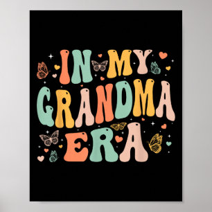 Retro Groovy in meiner Oma-Ära Muttertag Frauen Poster