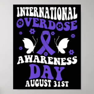 Retro Groovy Internationaler Tag der Überdosierung Poster