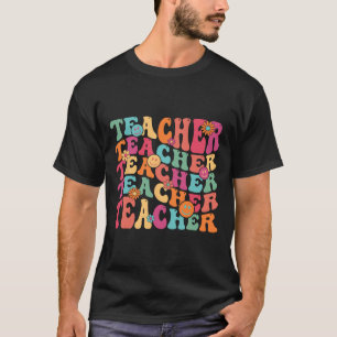 Retro Groovy Lehrer Inspiration Happy Ck to Sch T-Shirt
